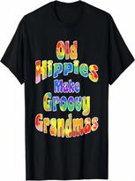 Old Hippies Make Groovy Grandmas Cool Grandparent Tie Dye T-Shirt S įvairiaspalvis