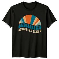 Sunshine State Of Mind Retro TShirt Nostalgic Style Tee Unisex T-Shirt S įvairiaspalvis