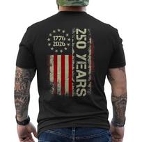 250 Years 17762026 250th Birthday USA American Flag We The People ON BACK Tee Unisex T-Shirt S