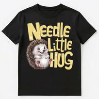 Needle Little Hug Cute Funny Hedgehog Pun Unisex T-Shirt S