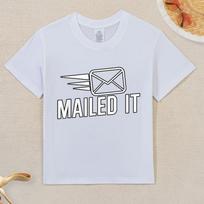 Mailed it Postman gift for Mail Carrier Workers Novelty Aesthetic Graphic Kid T-Shirt Popular Kid T Shirts Street Style Tees Tops for Kid 110 balta
