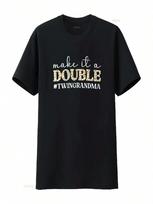 unisex Make It A Double Twin Grandma Of Twins Grandmother T Shirt Black Medium Vintage Washed Soft Comfortable Stylish Casual S įvairiaspalvis