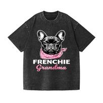 Unisex Frenchie Grandma Bulldog Washed T-Shirt Dog Lover Vintage Casual Tee S įvairiaspalvis