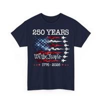 250 Years America Anniversary Fighter Jets 250th Birthday 1776 2026 Patriotic Unisex T-Shirt XXXL