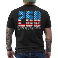250 Years of Independence America 250th Years Anniversary Birthday US ON BACK Unisex T-Shirt L
