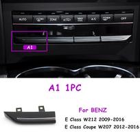 W212 W207 2009-2016 Automobilio priekinės konsolės AC šildytuvo mygtuko jungiklio dangtelis Klimato kontrolės jungiklių keitimas BENZ E klasės automobiliui A1 1PC