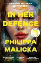In Her Defence: The NEW Reese Witherspoon Book Club pick, February 2026. A dark and gripping courtroom drama for fans of Gillian Flynn and Ripley