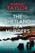 The Shetland Sea Murders: A gripping and chilling murder mystery