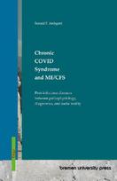 Chronic COVID Syndrome and ME/CFS: Post-infectious diseases between pathophysiology, diagnostics, and social reality