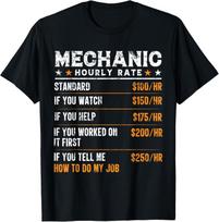 Mechaniko valandinis įkainis - Juokingi mechaniko darbuotojo marškinėliai Dovana Unisex T-shirt S įvairiaspalvis