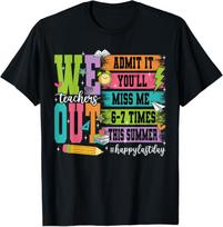 Bruh We Out Teachers Admit It You'll Miss Me 6 7 Times Bruh T-Shirt XL