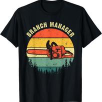 Cool Lumberjack Art Men Women Arborist Logger Branch Manager T-Shirt S juoda