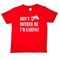 Don't Bother I'm Gaming Funny Kids T-shirt Tops Tees Unisex Gamer Gift Boys Girls Birthday Gift 2XL