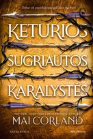Keturios sugriautos karalystės. Serijos „Penki lūžę kalavijai“ antra knyga. E.knyga