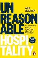 Unreasonable Hospitality: The Remarkable Power of Giving People More Than They Expect