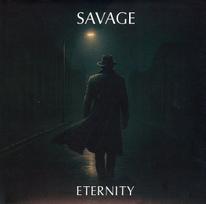 Vinilinė plokštelė SAVAGE "Eternity"