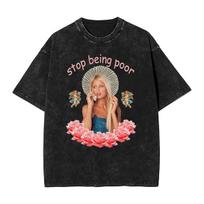 Vyriški marškinėliai Paris Hilton Išplauti marškinėliai Harajuku Nustok būti vargšu Vasariniai marškinėliai Y2K Klasikinis raštas Laisvalaikio viršutiniai drabužiai M