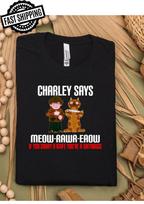 Charlie says If You Carry A Knife You A Sh*thouse 70s Nostalgia T-Shirts 4XL