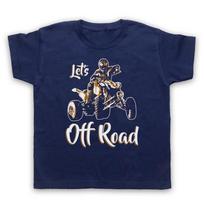 Let'S Off Road Quad Biking Utv Atv Love Of Quad Bike Kids Childs T-Shirt 4XL