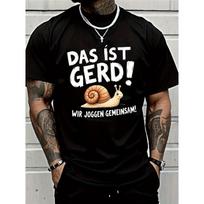 Men'S Fun Snail Pattern T-Shirt | DAS IST GERD! WIR JOGGEN GEMEINSAM! - Soft And Breathable Crew Neck T-Shirt, Suitable for Fitness - Casual Style S juoda