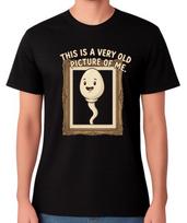 Very Old Picture Of Me Sperm T-Shirt Funny Adult Humour Graphic Tee 4XL