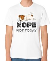 Nope Not Today Dog Jack Russell Graphic Unisex T-Shirt Funny Lazy Mood Tee S