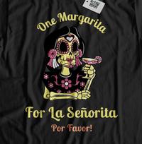One Margarita Por Favor! Unisex Mexican Drinking Calavera T-shirt Tops Tees Unisex Mexico Gifts S