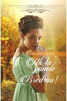 Ak, ta panelė Bredšou! E.knyga - Virginia Heath