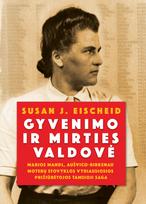 Susan J. Eischeid GYVENIMO IR MIRTIES VALDOVĖ