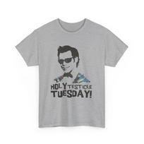 26 Funny Ace Ventura Holy Testicle Tuesday Tee Shirt  Humorous Movie Quote Top Unisex T-Shirt S