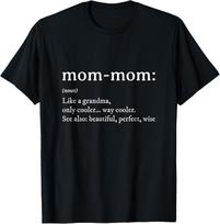 Mommom Gift Tshirt Definition Grandma Mom-Mom Mothers Day T-Shirt S įvairiaspalvis