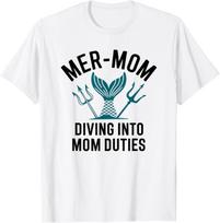 Kawaii MERMAID MER-MOM Diving Into Mom Duties Vacay Sea T-Shirt S įvairiaspalvis