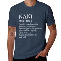 Nani Definition Grandma Mother Day Gifts Women T-Shirt t shirts designer man t shirt designer T-Shirt S