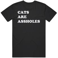Cats Are A Holes  T Shirt Unisex T-Shirt S