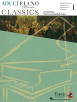 Adult Piano Adventures - Classics, Book 1, Adult Piano Adventures - Classics, Book 1