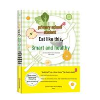 Smart & Healthy Eating: Nutritional Recipes for Elementary Kids