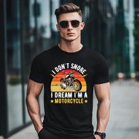 I Don't Snore I Dream I'm A Motorcycle Funny Motorcycle Boy T-Shirt Summer Casual Tshirt Men's Tees in 2024 S juoda