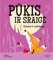 Pūkis ir sraigė - Vytautas V. Landsbergis