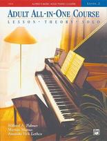 Alfreds Basic Adult All-In-One Course, Bk 2: Lesson * Theory * Solo, Alfreds Basic Adult All-In-One Course, Bk 2: Lesson * Theory * Solo