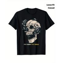 European Sizes Stay Hungry Stay Humble Motivational Skeleton Weightlifting Graphic T-Shirt S įvairiaspalvis
