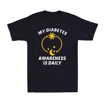 My Diabetes Awareness Is Daily Funny Day To Day Novelty Men's Cotton T-shirt S įvairiaspalvis