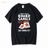 Everyday Board Games T Shirt Funny Game Tabletop Gaming Gamer Meeple Accessary Boardgame Lover long or short sleeves vintage S įvairiaspalvis