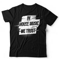 House Music Tshirt DJ Rave Club Graphic Tee Black EDM Dance Party Shirt We Trust S įvairiaspalvis