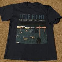 Title Fight Paskutinis dalykas, kurį pamiršti, trumpomis rankovėmis marškinėliai Visų dydžių S-5XL Unisex marškinėliai L
