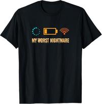 My Worst Nightmare Funny gifts for Gamers T-Shirt S įvairiaspalvis