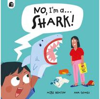 No, Im a... SHARK!