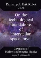 On the technological foundations of interstellar space travel