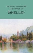 The Selected Poetry & Prose of Shelley