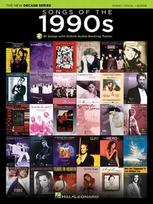 Songs of the 1990s: The New Decade Series Songbook with Online Play-Along Backing Tracks