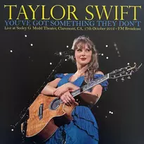 Taylor Swift - You've Got Something They Don't - Live At Seeley G Mudd Theatre, 17th October 2012 (vinilinė plokštelė, LP)